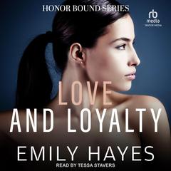 Love and Loyalty Audibook, by 