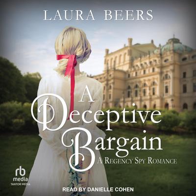A Deceptive Bargain Audibook, by Laura Beers