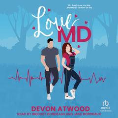 Love MD Audibook, by Devon Atwood