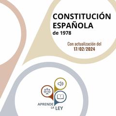 Constitución Española de 1978: Con actualización del 17/02/2024 Audibook, by Aprende la Ley