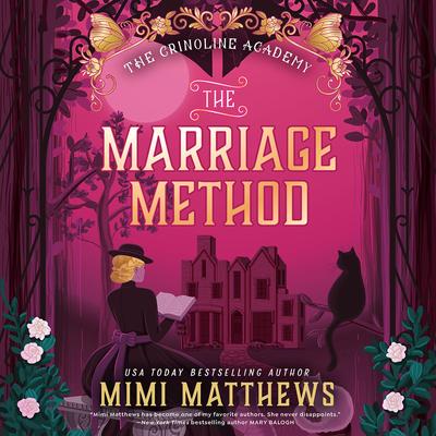 The Marriage Method Audibook, by Mimi Matthews