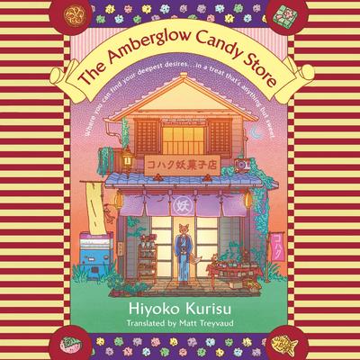 The Amberglow Candy Store Audibook, by Hiyoko Kurisu