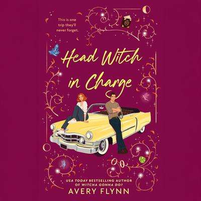 Head Witch in Charge Audibook, by Avery Flynn