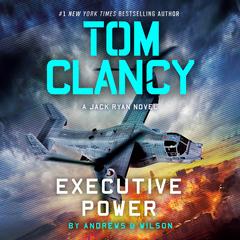 Tom Clancy Executive Power Audibook, by Brian Andrews