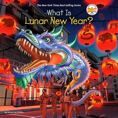 What Is Lunar New Year? Audibook, by Vivian Jun Kirklin