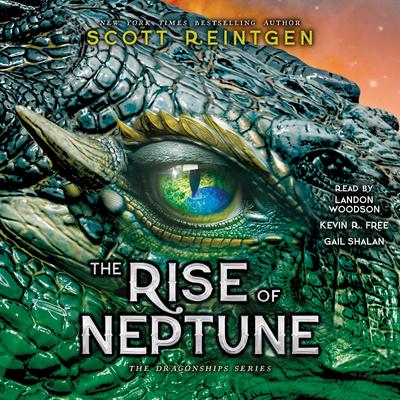 The Rise of Neptune Audibook, by Scott Reintgen