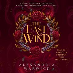 The East Wind Audibook, by Alexandria Warwick
