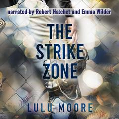 The Strike Zone Audibook, by Lulu Moore