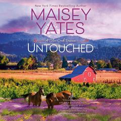 Untouched Audibook, by Maisey Yates