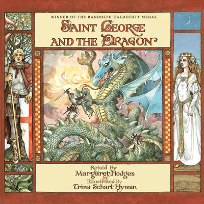 Saint George and the Dragon (Caldecott Medal Winner) Audibook, by Trina Schart Hyman