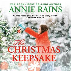 The Christmas Keepsake Audibook, by Annie Rains
