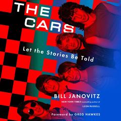 The Cars: Let the Stories Be Told Audibook, by Bill Janovitz
