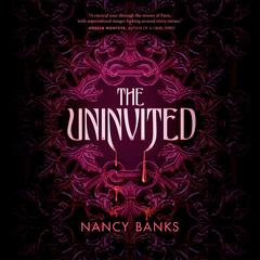 The Uninvited Audibook, by Nancy Banks