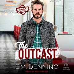 The Outcast Audibook, by E.M. Denning