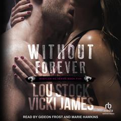 Without Forever Audibook, by Vicki James