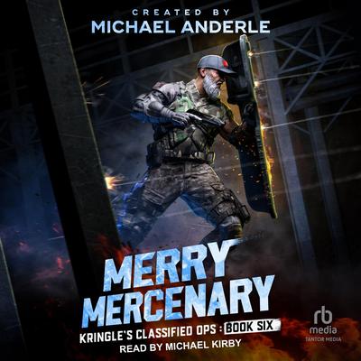 Merry Mercenary Audibook, by Michael Anderle