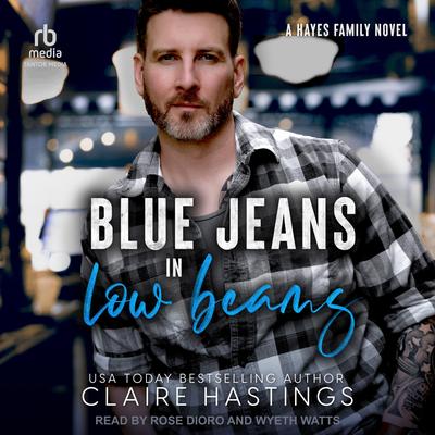 Blue Jeans in Low Beams Audibook, by Claire Hastings