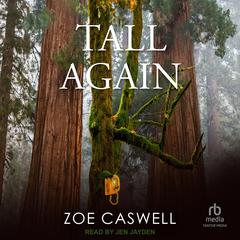 Tall Again Audibook, by Zoe Caswell