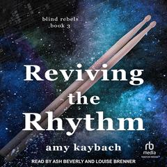 Reviving the Rhythm Audibook, by Amy Kaybach