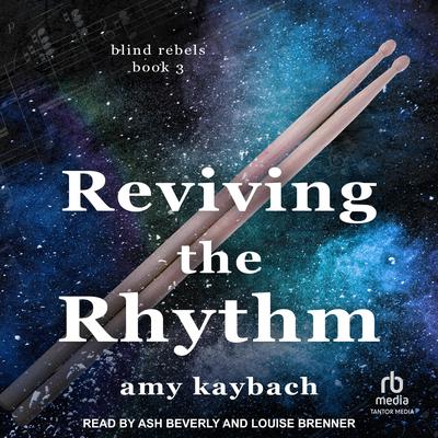 Reviving the Rhythm Audibook, by Amy Kaybach