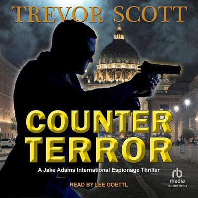 Counter Terror Audibook, by Trevor Scott