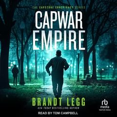 CapWar Empire Audibook, by Brandt Legg