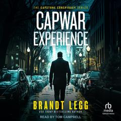 CapWar Experience Audibook, by Brandt Legg