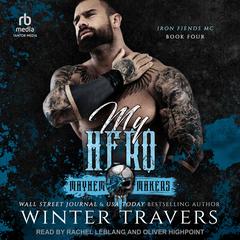 My Hero Audibook, by Winter Travers