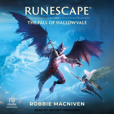 Runescape: The Fall of Hallowvale Audibook, by Robbie MacNiven