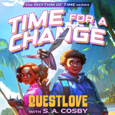 Time for a Change Audibook, by Questlove