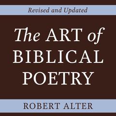 The Art of Biblical Poetry Audibook, by Robert Alter