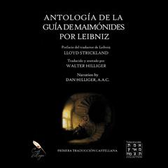 Antología de la Guía de Maimónides por Leibniz Audibook, by Walter Hilliger