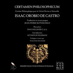 Certamen Philosophicum: Combat Philosophique pour la Vérité Divine et Naturelle Audibook, by Jean Pierre Rothschild