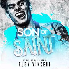 Son of Saint: A Reverse Harem Romance Audibook, by Ruby Vincent