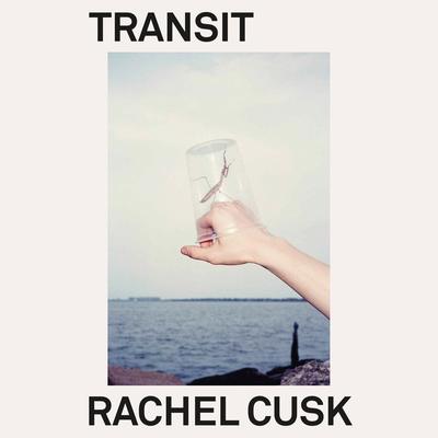 Transit: A Novel Audibook, by Rachel Cusk