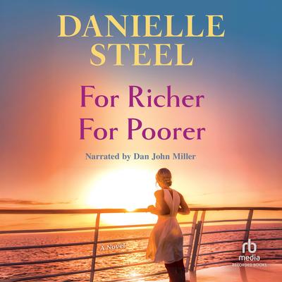 For Richer For Poorer Audibook, by Danielle Steel