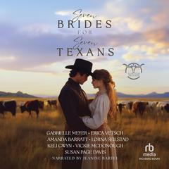 Seven Brides for Seven Texans Audibook, by Gabrielle Meyer
