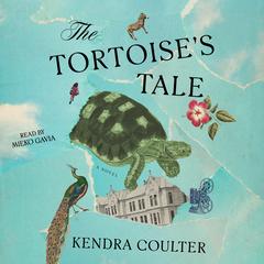 The Tortoise's Tale Audibook, by Kendra Coulter