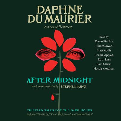 After Midnight: Thirteen Tales for the Dark Hours Audibook, by Daphne du Maurier