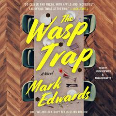 The Wasp Trap: A Novel Audibook, by Mark Edwards