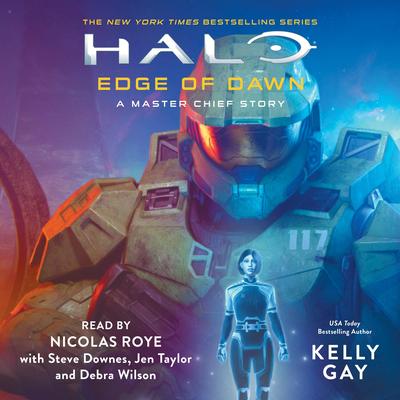 Halo: Edge of Dawn: A Master Chief Story Audibook, by Kelly Gay