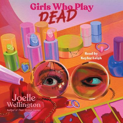 Girls Who Play Dead Audibook, by Joelle Wellington