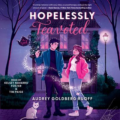 Hopelessly Teavoted: A Novel Audibook, by Audrey Goldberg Ruoff