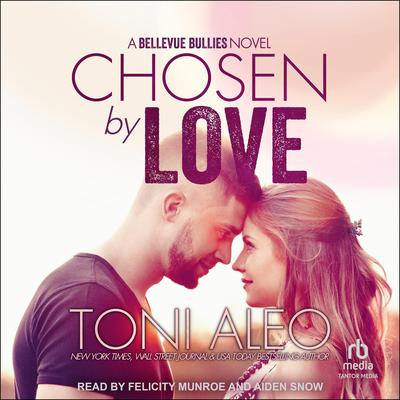 Chosen by Love Audibook, by Toni Aleo