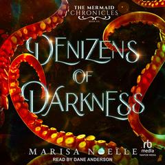 Denizens of Darkness Audibook, by Marisa Noelle