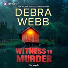 Witness to Murder Audibook, by Debra Webb