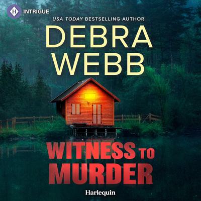 Witness to Murder Audibook, by Debra Webb