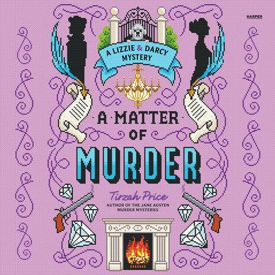 A Matter of Murder Audibook, by Tirzah Price