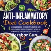 Anti-Inflammatory Diet Cookbook