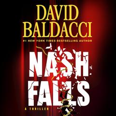 Nash Falls Audibook, by David Baldacci
